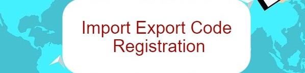 IMPORT EXPORT CODE REGISTRATION
